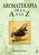 Libros de Aromaterapia - Aromaterapia de la A a Z